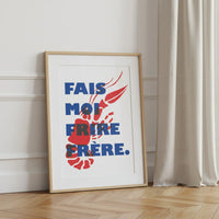 Fais moi frire - papier poché - Affiche