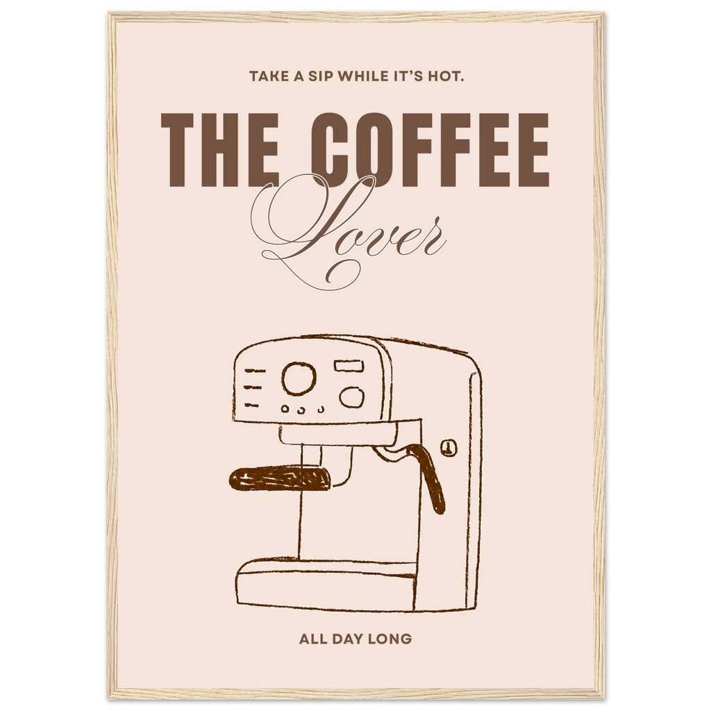 The Coffee Lover au mur, affiche encadrée – ADR Gallery