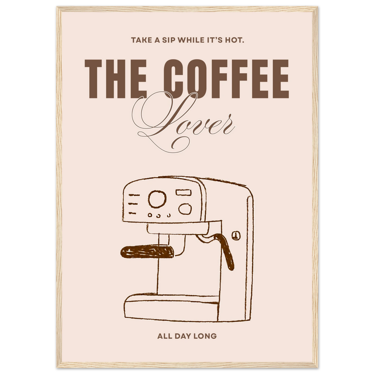 The Coffee Lover au mur, affiche encadrée – ADR Gallery