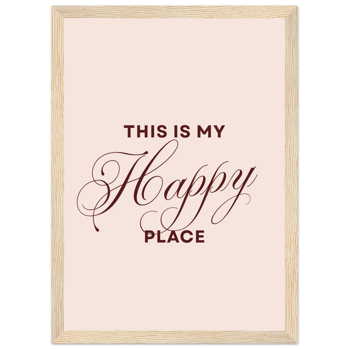 This Is My Happy Place dans un intérieur, affiche encadrée – ADR Gallery