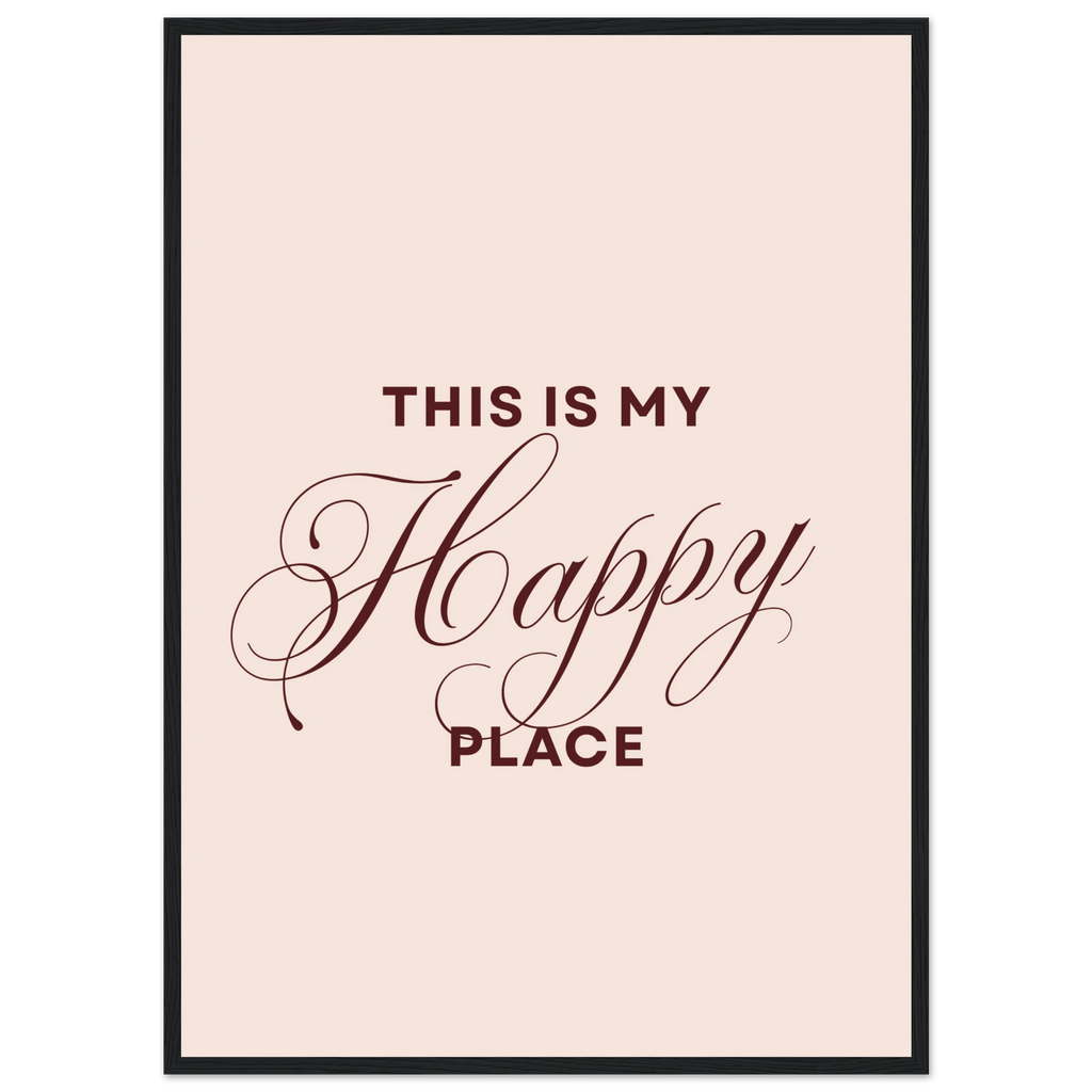 This Is My Happy Place, affiche encadrée – visuel 7, ADR Gallery