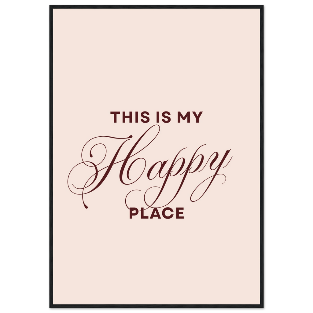 This Is My Happy Place, affiche encadrée – visuel 8, ADR Gallery