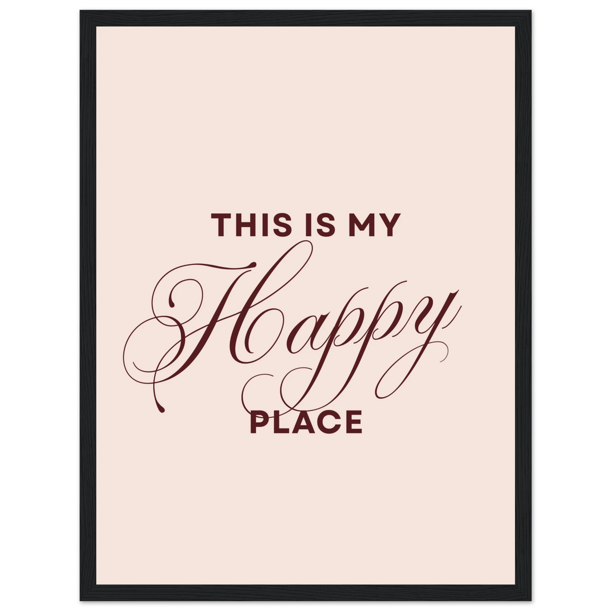 This Is My Happy Place, affiche encadrée – visuel 9, ADR Gallery